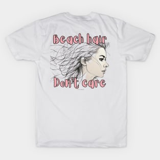 Beach Hair! T-Shirt